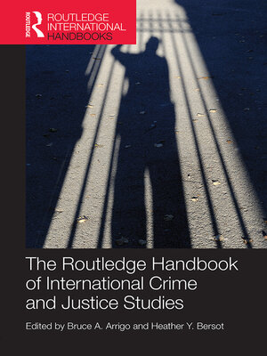 cover image of The Routledge Handbook of International Crime and Justice Studies